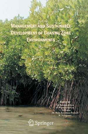 Management and Sustainable Development of Coastal Zone Environments de AL. Ramanathan