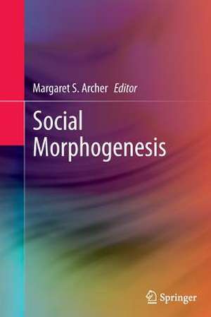 Social Morphogenesis de Margaret S. Archer