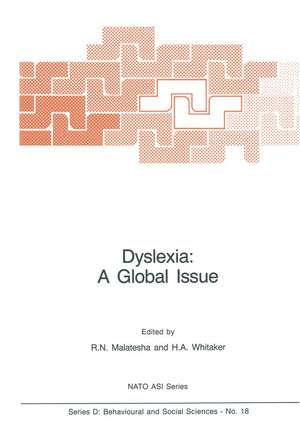 Dyslexia: A Global Issue de Rattihalli N. Malatesha