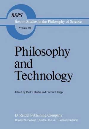 Philosophy and Technology de P.T. Durbin