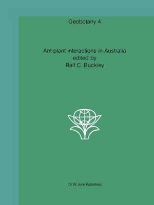 Ant-plant interactions in Australia de R.P. Buckley