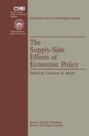 The Supply-Side Effects of Economic Policy de L.H. Meyer