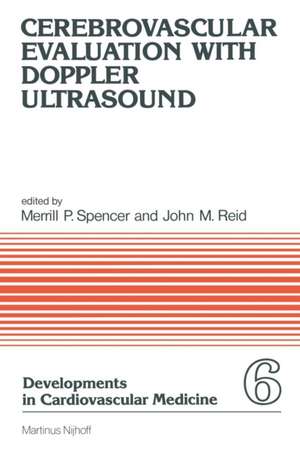 Cerebrovascular Evaluation with Doppler Ultrasound de M.P. Spencer