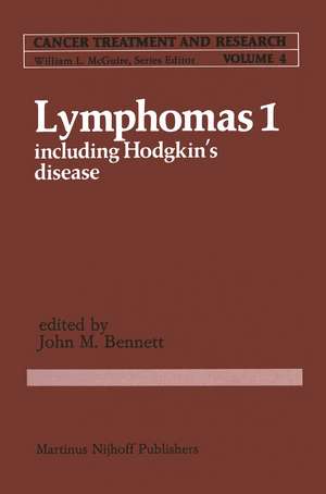 Lymphomas 1: Including Hodgkin’s Disease de John M. Bennett