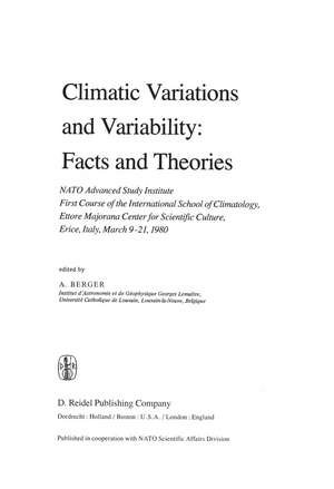 Climatic Variations and Variability de A. L. Berger