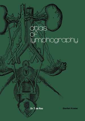 Atlas of Lymphography de T. de Roo