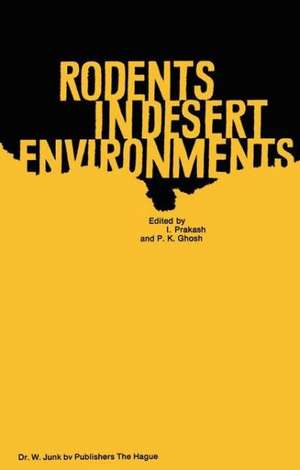 Rodents in Desert Environments de I. Prakash