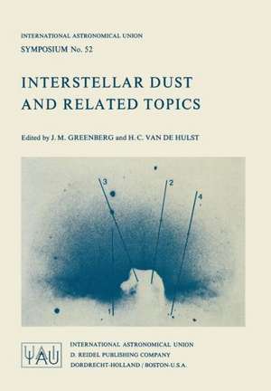 Interstellar Dust and Related Topics de J. Mayo Greenberg