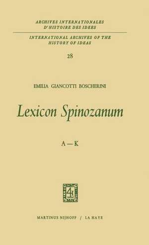 Lexicon Spinozanum: A-K de Emilia Giancotti Boscherini