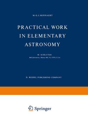 Practical Work in Elementary Astronomy de M.G.J. Minnaert