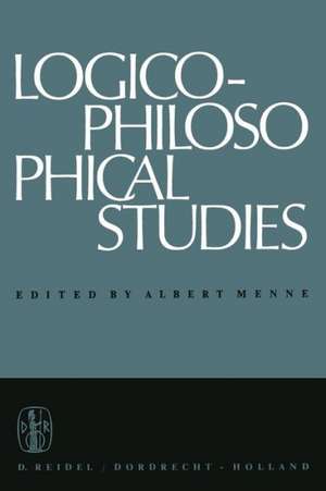 Logico-Philosophical Studies: Partly translated by Horace S. Glover de A. Menne