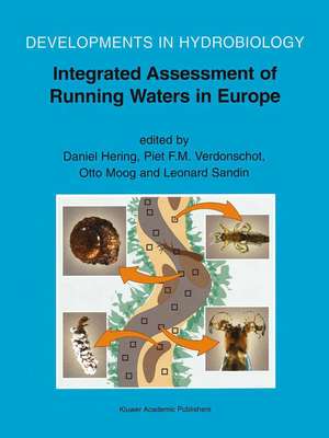 Integrated Assessment of Running Waters in Europe de Daniel Hering