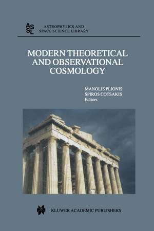 Modern Theoretical and Observational Cosmology: Proceedings of the 2nd Hellenic Cosmology Meeting, held in the National Observatory of Athens , Penteli, 19–20 April 2001 de Manolis Plionis