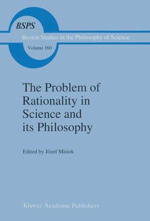 The Problem of Rationality in Science and its Philosophy: On Popper vs. Polanyi The Polish Conferences 1988–89 de J. Misiek