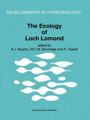 The Ecology of Loch Lomond de Kevin J. Murphy