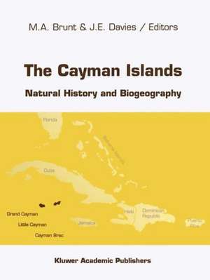 The Cayman Islands: Natural History and Biogeography de M.A. Brunt