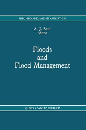 Floods and Flood Management de A. Saul