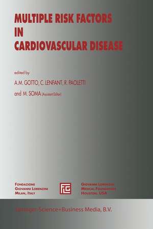 Multiple Risk Factors in Cardiovascular Disease de Maurizio Soma