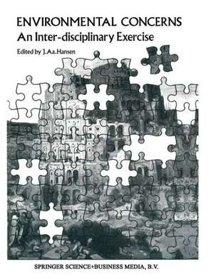 Environmental Concerns: An Inter-disciplinary Exercise de J.A. Hansen