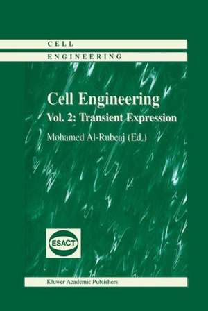 Cell Engineering: Transient Expression de Mohamed Al-Rubeai