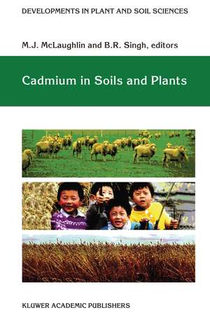 Cadmium in Soils and Plants de M.J. McLaughlin