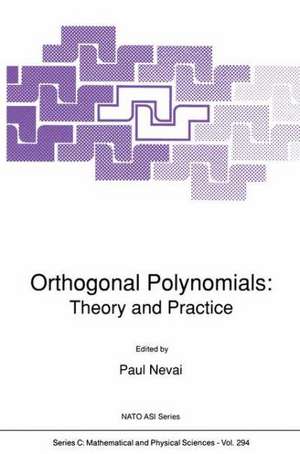 Orthogonal Polynomials: Theory and Practice de Paul Nevai