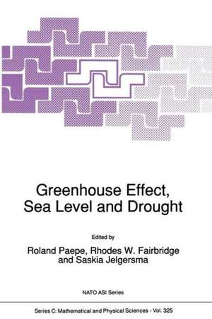 Greenhouse Effect, Sea Level and Drought de R. Paepe