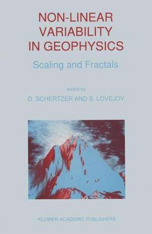 Non-Linear Variability in Geophysics: Scaling and Fractals de D. Schertzer