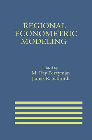 Regional Econometric Modeling de M. Ray Perryman