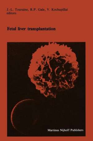 Fetal liver transplantation de J.-L. Touraine