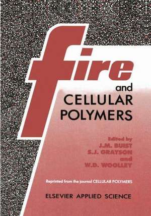 Fire and Cellular Polymers de J.M. Buist