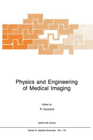 Physics and Engineering of Medical Imaging de R. Guzzardi