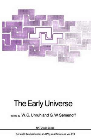 The Early Universe de W.G. Unruh