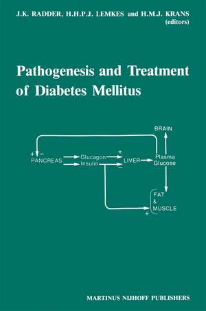 Pathogenesis and Treatment of Diabetes Mellitus de J.K. Radder