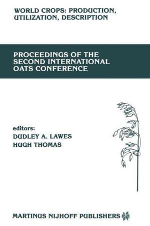 Proceedings of the Second International Oats Conference: The University College of Wales, Welsh Plant Breeding Station, Aberystwyth, U.K. July 15–18, 1985 de D.A. Lawes