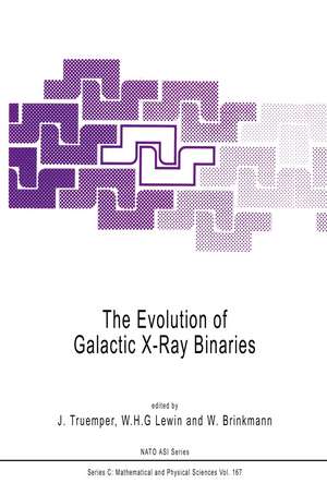 The Evolution of Galactic X-Ray Binaries de J. Truemper