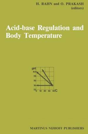 Acid-Base Regulation and Body Temperature de Hermann Rahn