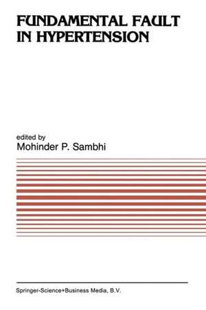 Fundamental Fault in Hypertension de M.P. Sambhi