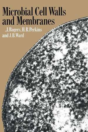 Microbial Cell Walls and Membranes de H. R. Perkins