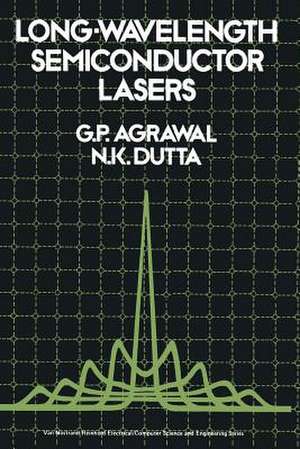 Long-Wavelength Semiconductor Lasers de Govind Agrawal