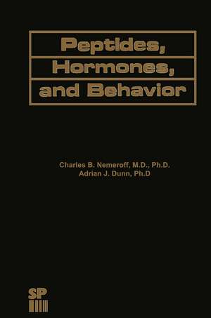 Peptides, Hormones, and Behavior de C.B. Nemeroff