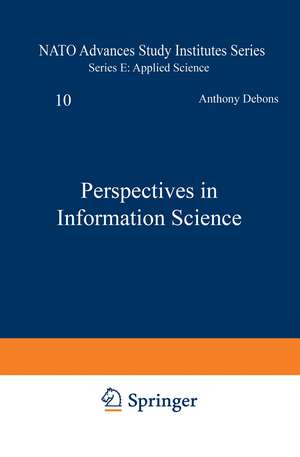 Perspectives in Information Science de H. Debons