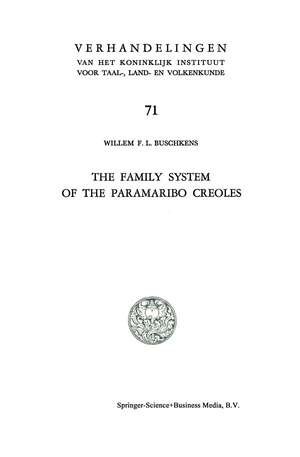 The Family System of the Paramaribo Creoles de Willem F. L. Buschkens