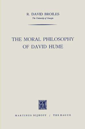 The Moral Philosophy of David Hume de R.David Broiles