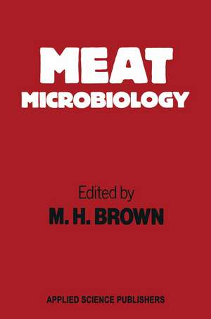 Meat Microbiology de M. Brown