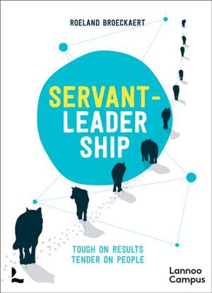Servant-Leadership de Roeland Broeckaert