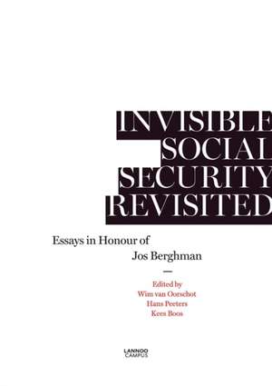 Invisible Social Security Revisited de Wim Van Oorschot