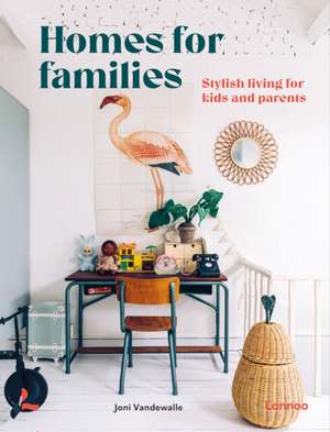 Homes for Families de Joni Vandewalle