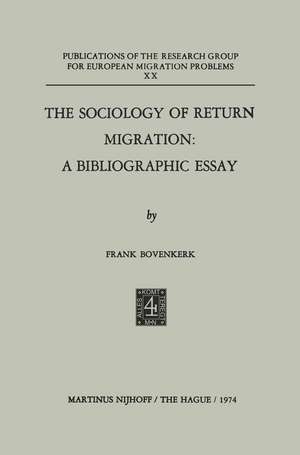 The Sociology of Return Migration: A Bibliographic Essay de Frank Bovenkerk