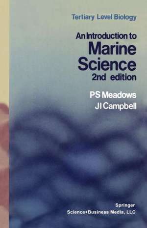 An Introduction to Marine Science de P.S. Meadows